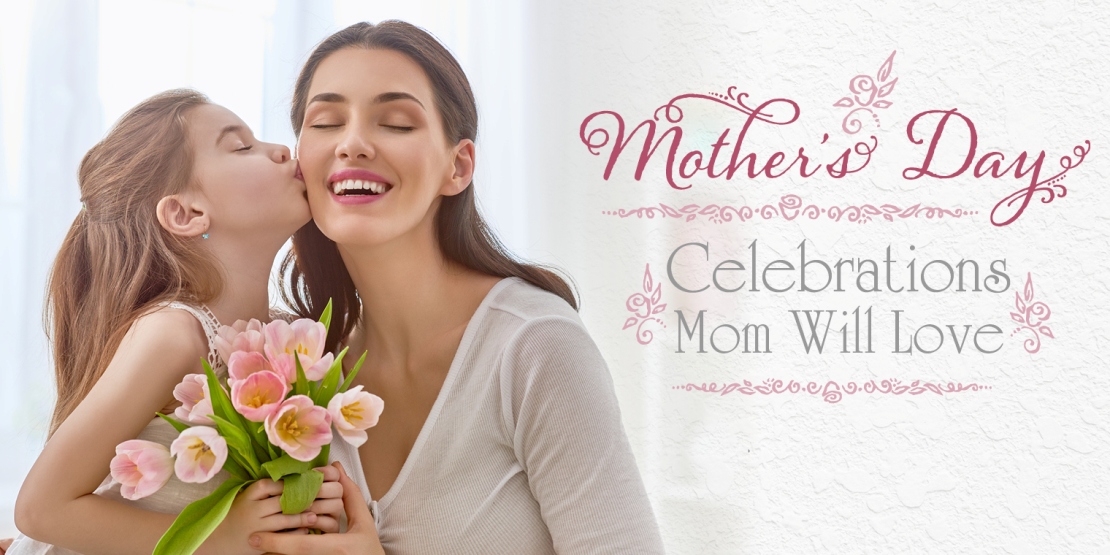 5 Fascinating Mother’s Day Gift Ideas Perfect To Amaze Your Mom